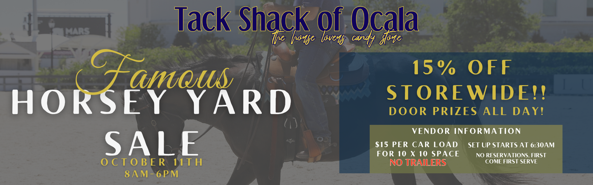 Advertisement for Tack Shack of Ocala with horse sale details and storewide discount offer.