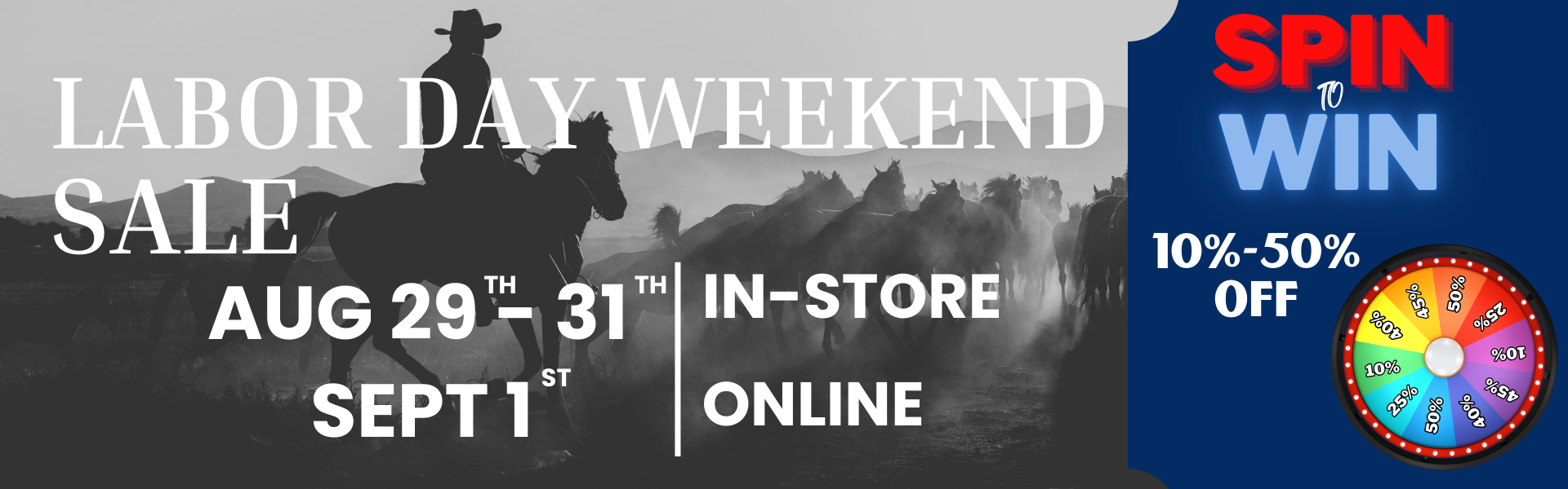 Promotional banner for Labor Day Weekend Sale with cowboy graphic and spin-to-win wheel.